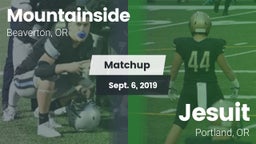 Matchup: Mountainside High Sc vs. Jesuit  2019
