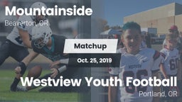 Matchup: Mountainside High Sc vs. Westview Youth Football 2019