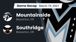 Recap: Mountainside  vs. Southridge  2021