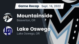 Recap: Mountainside  vs. Lake Oswego  2022