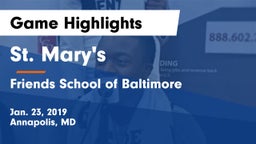 St. Mary's  vs Friends School of Baltimore Game Highlights - Jan. 23, 2019