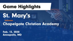 St. Mary's  vs Chapelgate Christian Academy Game Highlights - Feb. 13, 2020