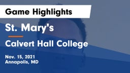 St. Mary's  vs Calvert Hall College  Game Highlights - Nov. 15, 2021