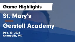 St. Mary's  vs Gerstell Academy Game Highlights - Dec. 20, 2021