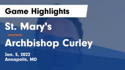 St. Mary's  vs Archbishop Curley  Game Highlights - Jan. 5, 2022