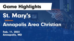 St. Mary's  vs Annapolis Area Christian  Game Highlights - Feb. 11, 2022