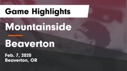 Mountainside  vs Beaverton  Game Highlights - Feb. 7, 2020