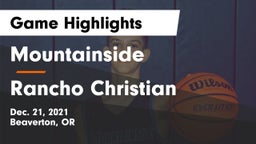 Mountainside  vs Rancho Christian Game Highlights - Dec. 21, 2021