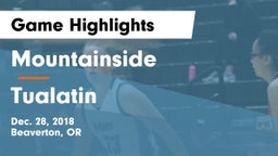 Mountainside  vs Tualatin  Game Highlights - Dec. 28, 2018