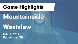 Mountainside  vs Westview  Game Highlights - Feb. 8, 2019