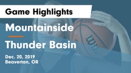 Mountainside  vs Thunder Basin  Game Highlights - Dec. 20, 2019