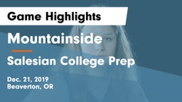 Mountainside  vs Salesian College Prep Game Highlights - Dec. 21, 2019