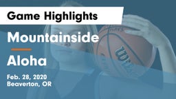 Mountainside  vs Aloha  Game Highlights - Feb. 28, 2020