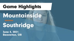 Mountainside  vs Southridge  Game Highlights - June 4, 2021