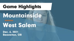 Mountainside  vs West Salem Game Highlights - Dec. 6, 2021