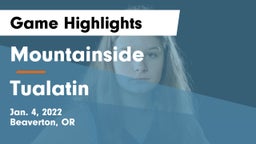 Mountainside  vs Tualatin  Game Highlights - Jan. 4, 2022