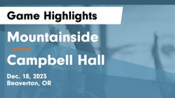 Mountainside  vs Campbell Hall  Game Highlights - Dec. 18, 2023