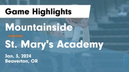 Mountainside  vs St. Mary's Academy  Game Highlights - Jan. 3, 2024