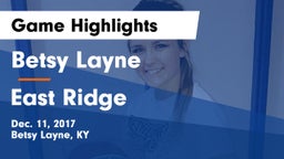 Betsy Layne  vs East Ridge  Game Highlights - Dec. 11, 2017