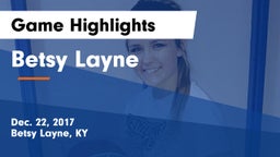 Betsy Layne  Game Highlights - Dec. 22, 2017