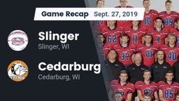 Recap: Slinger  vs. Cedarburg  2019