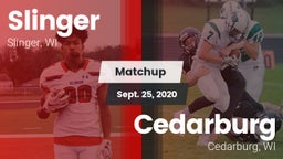 Matchup: Slinger  vs. Cedarburg  2020