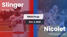 Matchup: Slinger  vs. Nicolet  2020