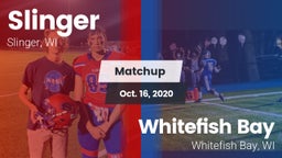 Matchup: Slinger  vs. Whitefish Bay  2020