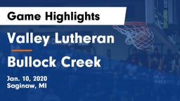 Valley Lutheran  vs Bullock Creek  Game Highlights - Jan. 10, 2020
