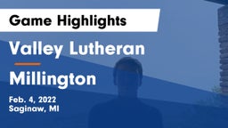 Valley Lutheran  vs Millington  Game Highlights - Feb. 4, 2022