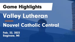 Valley Lutheran  vs Nouvel Catholic Central  Game Highlights - Feb. 22, 2022