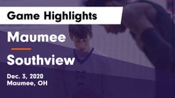 Maumee  vs Southview  Game Highlights - Dec. 3, 2020