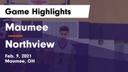 Maumee  vs Northview  Game Highlights - Feb. 9, 2021