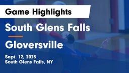 South Glens Falls  vs Gloversville  Game Highlights - Sept. 12, 2023