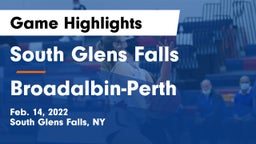 South Glens Falls  vs Broadalbin-Perth  Game Highlights - Feb. 14, 2022