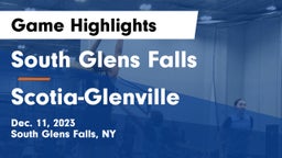 South Glens Falls  vs Scotia-Glenville  Game Highlights - Dec. 11, 2023