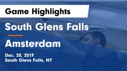 South Glens Falls  vs Amsterdam Game Highlights - Dec. 20, 2019