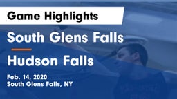 South Glens Falls  vs Hudson Falls  Game Highlights - Feb. 14, 2020