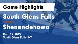 South Glens Falls  vs Shenendehowa  Game Highlights - Dec. 13, 2023