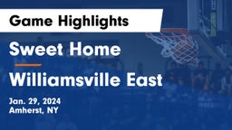 Sweet Home  vs Williamsville East  Game Highlights - Jan. 29, 2024