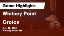 Whitney Point  vs Groton  Game Highlights - Oct. 10, 2023