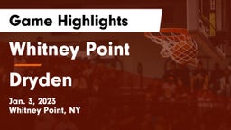 Whitney Point  vs Dryden  Game Highlights - Jan. 3, 2023