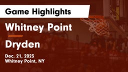Whitney Point  vs Dryden  Game Highlights - Dec. 21, 2023