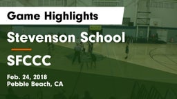 Stevenson School vs SFCCC Game Highlights - Feb. 24, 2018
