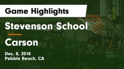 Stevenson School vs Carson Game Highlights - Dec. 8, 2018