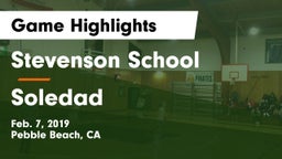 Stevenson School vs Soledad Game Highlights - Feb. 7, 2019