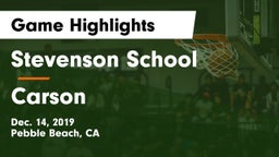 Stevenson School vs Carson  Game Highlights - Dec. 14, 2019
