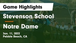 Stevenson School vs Notre Dame Game Highlights - Jan. 11, 2022