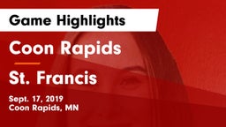 Coon Rapids  vs St. Francis  Game Highlights - Sept. 17, 2019