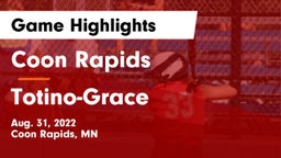 Coon Rapids  vs Totino-Grace  Game Highlights - Aug. 31, 2022